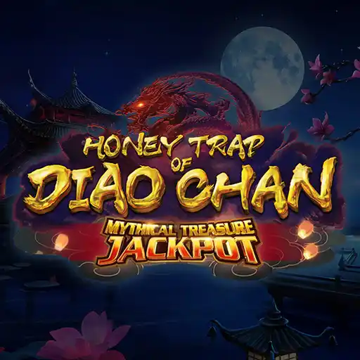 Honey Trap of Diao Chan - Mythical Treasure Jackpot